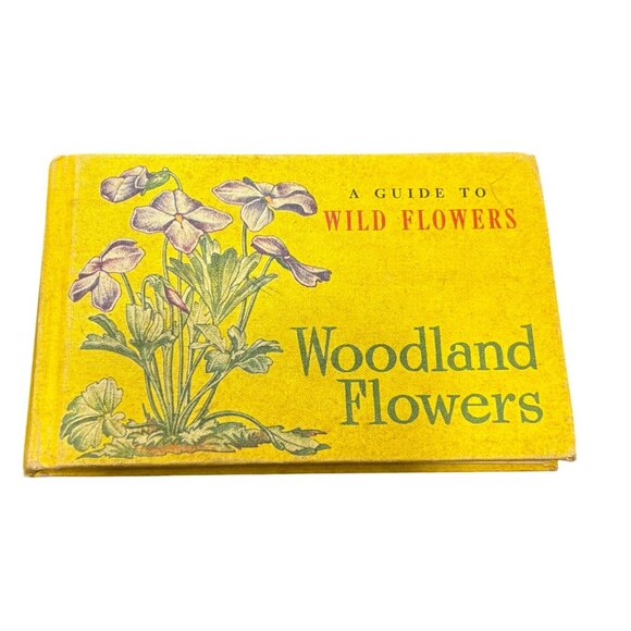 A Guide To Wild Flowers Woodland Flowers Book By T.H. Everett - Picture 1 of 8